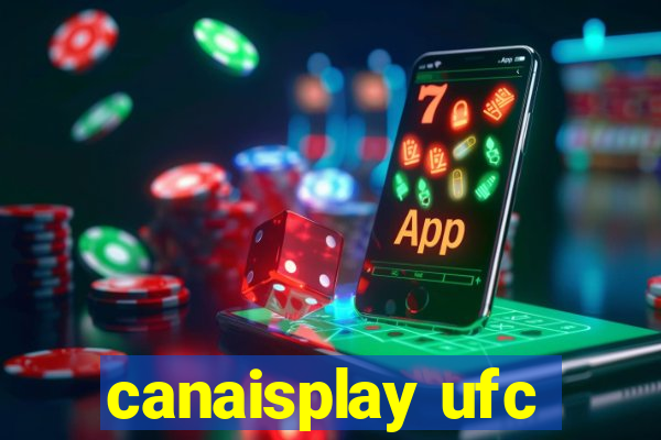 canaisplay ufc